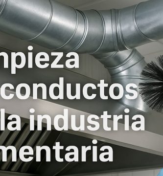 limpieza de conductos en la industria alimentaria
